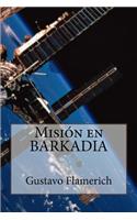 Mision en Barkadia