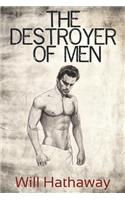 The Destroyer Of Men