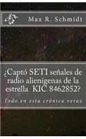 ¿Captó SETI señales de radio alienígenas de la estrella KIC 8462852?