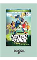 Young Gun: Football High 1 (Large Print 16pt)