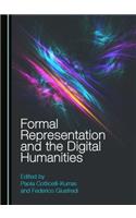 Formal Representation and the Digital Humanities