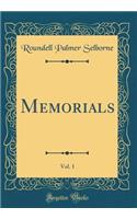 Memorials, Vol. 1 (Classic Reprint)