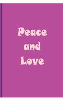 Peace and Love