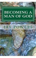 Becoming a Man of God