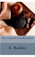 The Colored Girl Beautiful