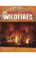 World's Worst Wildfires