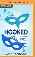 Hooked