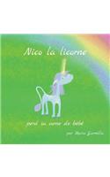 Nico la licorne: perd sa corne de bébé(1 Nico La Licorne)