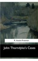 John Thorndyke's Cases