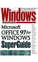 Windows Sources Microsoft Office 97 for Windows SuperGuide