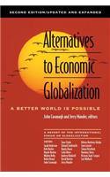 Alternatives to Economic Globalisation - A Better World is Possible