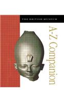 The British Museum A-Z Companion