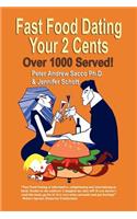 Fast Food Dating Your 2 Cents