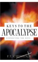 Keys to the Apocalypse