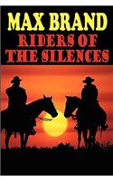 Riders of the Silences