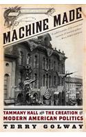 Machine Made