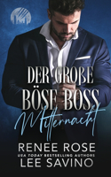 große böse Boss: Mitternacht:: Mitternacht