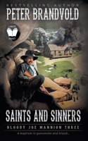 Saints and Sinners: Classic Western Series(3 Bloody Joe Mannion)