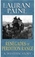 Renegades of Perdition Range