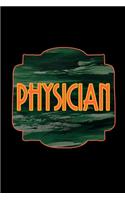 Physician: Hangman Puzzles - Mini Game - Clever Kids - 110 Lined pages - 6 x 9 in - 15.24 x 22.86 cm - Single Player - Funny Great Gift
