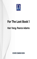 For the Loot Book 1