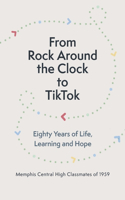 From Rock Around the Clock to TikTok