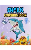 Shark Coloring Book: Cute Shark Coloring Books for Girls Boys Kids and Anyone Who Loves Baby Shark