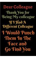 Dear colleague Thank You