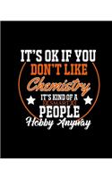 Nobody Is Perfect But If You Are a Chemistry Your Pretty Damn Close: College Ruled Lined Notebook - 120 Pages Perfect Funny Gift keepsake Journal, Diary