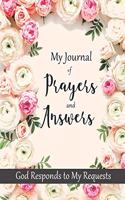 My Journal Of Prayers And Answers God Responds To My Requests: Pretty Roses Christian Bible Study Planner Journal Notebook Organizer - Women Weekly Daily Verse Scripture Prayer Notes Devotion SOAP Reflection Wor