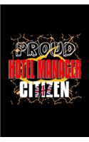 Proud hotel manager citizen: Notebook - Journal - Diary - 110 Lined pages - 6 x 9 in - 15.24 x 22.86 cm - Doodle Book - Funny Great Gift