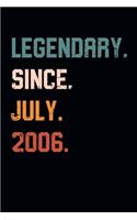 Blank Lined Journal, Notebook, Diary, Planner - Legendary Since July 2006 - 13th Birthday Gift For 13 Years Old Boys and Girls born in July: Medium College-Ruled Journey Diary, 110 page, Lined, 6x9 (15.2 x 22.9 cm)