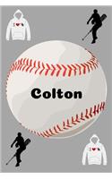 Colton: Baseball Sports Personalized Journal to write in, Game Experiences for Men Women Boys and Girls for gifts holidays