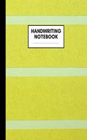 Handwriting Notebook: Composition Book for Handwriting Subject, Large Size, Ruled Paper, Gifts for Handwriting Teachers and Students