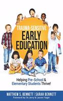 Trauma-Sensitive Early Education