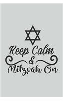 Keep Calm and Mitzvah On: Lined Blank Notebook