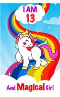 I am 13 and Magical Girl