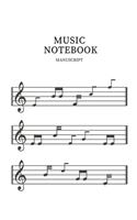 Manuscript Music Notebook: Manuscript Music Notebook, Music Writing Notebook For notes, Blank Sheet Music Notebook