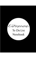 Entrepreneur To Do List Notebook: Checklist and Planning Notepad For Business People