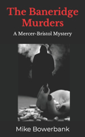 Baneridge Murders