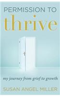 Permission to Thrive