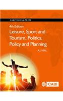 Leisure, Sport and Tourism, Politics, Policy and Planning