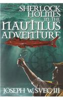 Sherlock Holmes In The Nautilus Adventure