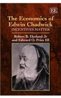 The Economics of Edwin Chadwick