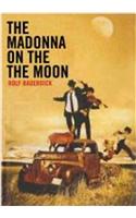 The Madonna on the Moon