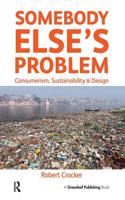 Somebody Else’s Problem