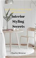 Learn the Basics of Interior Design Before Hiring One: Interior Styling Secrets