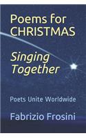 Poems for Christmas *singing Together*