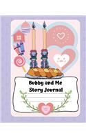 Bubby and Me Story Journal