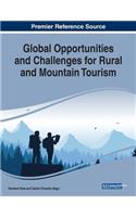 Global Opportunities and Challenges for Rural and Mountain Tourism